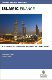 Islamic Finance: A Guide for International Business and Investment