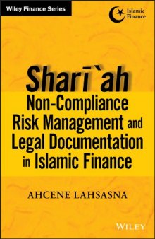 Shari'ah Non-compliance Risk Management and Legal Documentations in Islamic Finance