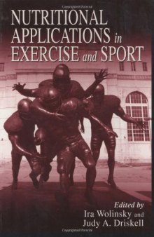 Nutritional Applications in Exercise and Sport (Nutrition in Exercise and Sport)
