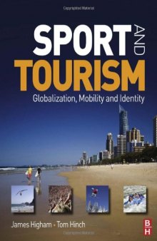 Sport and Tourism: Globalization, mobility and Identity