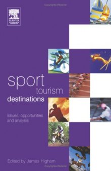 Sport Tourism Destinations: Issues and Analysis