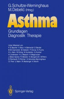 Asthma: Grundlagen — Diagnostik — Therapie