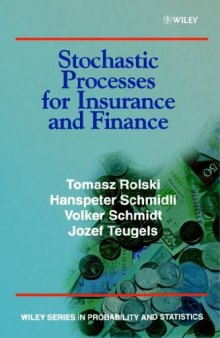 Stochastic processes for insurance and finance