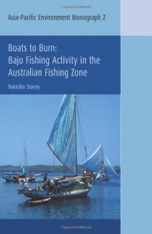 Boats to burn: Bajo fishing activity in the Australian fishing zone