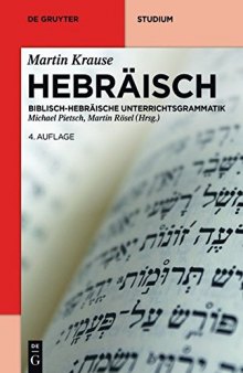 Hebräisch: Biblisch-hebräische Unterrichtsgrammatik