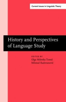 History and Perspectives of Language Study: Papers in honor of Ranko Bugarski