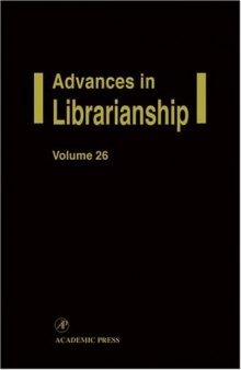 Advances in Librarianship, Volume 27 (Advances in Librarianship)