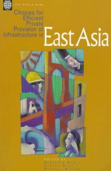 Choices for efficient private provision of infrastructure in East Asia, Page 961