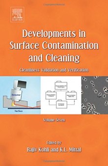 Developments in Surface Contamination and Cleaning - Vol 7: Cleanliness Validation and Verification