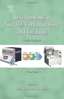 Developments in Surface Contamination and Cleaning - Vol 8: Cleaning Techniques