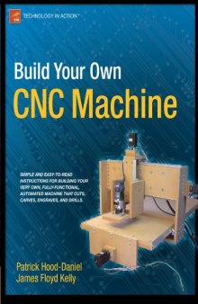 Build Your Own CNC Machine (Technology in Action)