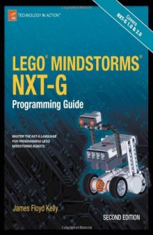 LEGO MINDSTORMS NXT-G Programming Guide, Second Edition (Practical Projects)  