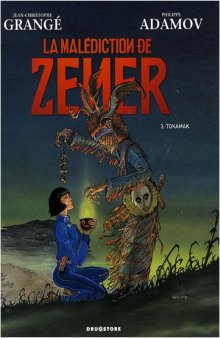 La malédiction de Zener, Tome 3 : Tokamak  