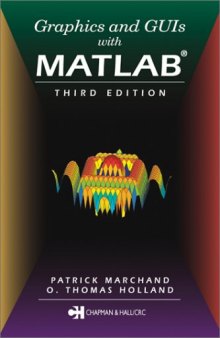 Graphics and GUIs with MATLAB, (Graphics & GUIs with MATLAB)