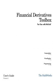 Matlab Financial Derivatives Toolbox User's Guide V 2 - Mathworks