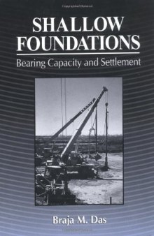 Shallow Foundations: Bearing Capacity and Settlement