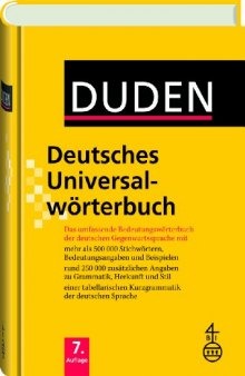Duden - Deutsches Universalwörterbuch: Das umfassende Bedeutungswörterbuch der deutschen Gegenwartssprache, 7. Auflage