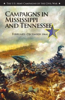 Campaigns in Mississippi and Tennessee, February–December 1864