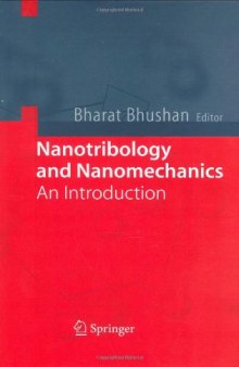 Nanotribology and Nanomechanics. Introduction (Springer 2005)