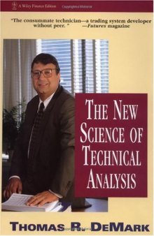 The New Science of Technical Analysis (Wiley Finance)