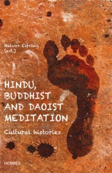 Hindu, Buddhist and Daoist Meditation: Cultural Histories