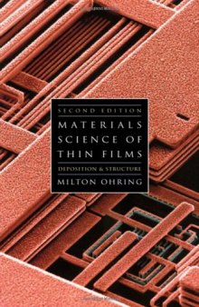 The Materials Science of Thin Films, 2nd edition