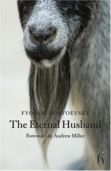 The Eternal Husband (Hesperus Classics)