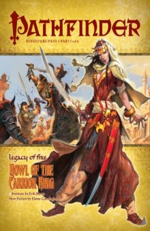 Pathfinder Adventure Path #19: "Howl of the Carrion King" (Legacy of Fire 1 of 6)