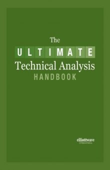 The Ultimate Technical Analysis Handbook