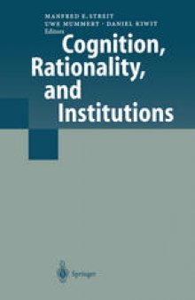 Cognition, Rationality, and Institutions