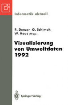 Visualisierung von Umweltdaten 1992: 3. Workshop Schloß Zell an der Pram, 9.–11. Dezember 1992