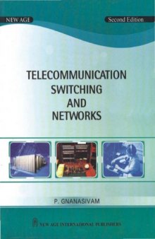 Telecommunication Switching and Networks, 2nd Edition