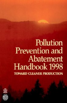 Pollution prevention and abatement handbook, 1998: toward cleaner production, Page 777