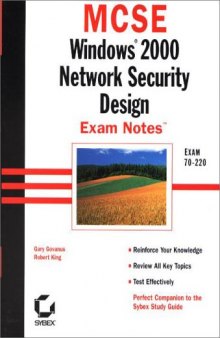 MCSE: Windows 2000 Network Security Design Exam Notes(tm)