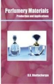 Perfumery materials : production & applications