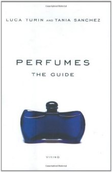 Perfumes: the guide