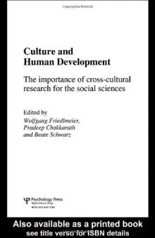Culture and Human Development  The Importance of Cross-Cultural Research to the Social Sciences
