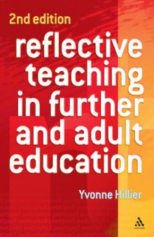 Reflective Teaching in Further and Adult Education, 2nd Edition