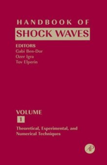 Handbook of Shock Waves, Three Volume Set  
