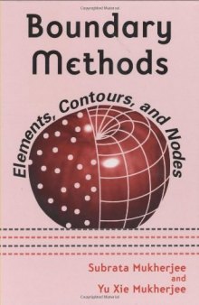 Boundary methods: elements, contours, and nodes