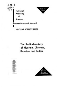 The radiochemistry of fluorine, chlorine, bromine and iodine