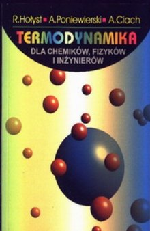 Termodynamika dla chemików, fizyków i inżynierów