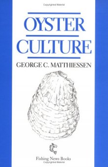 Oyster Culture: Fishing News Books Series