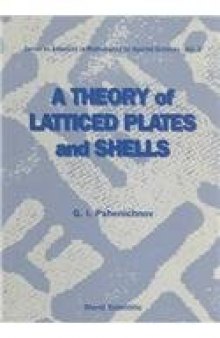 A Theory of Latticed Plates and Shells