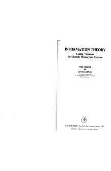 Information theory : coding theorems for discrete memoryless systems