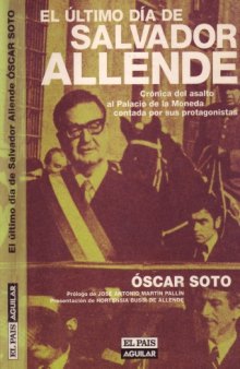 El Último Día De Salvador Allende