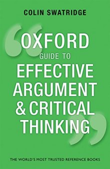 Oxford Guide to Effective Argument and Critical Thinking