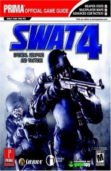 SWAT 4 (Prima Official Game Guide)