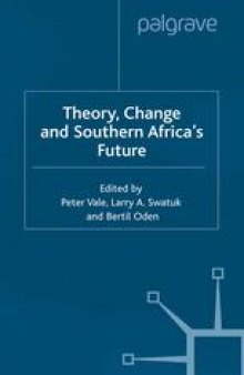 Theory, Change and Southern Africa’s Future