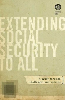 Extending Social Security to All: A Guide through Challenges and Options